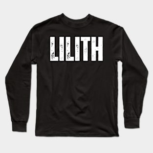 Lilith Name Gift Birthday Holiday Anniversary Long Sleeve T-Shirt